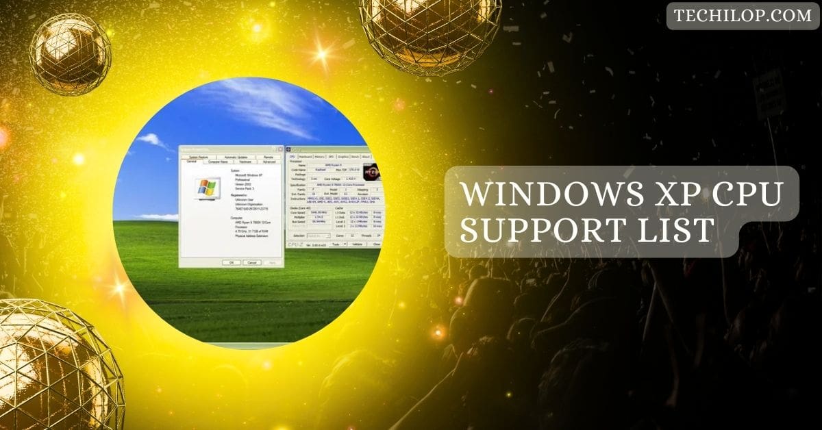 Windows XP CPU Support List