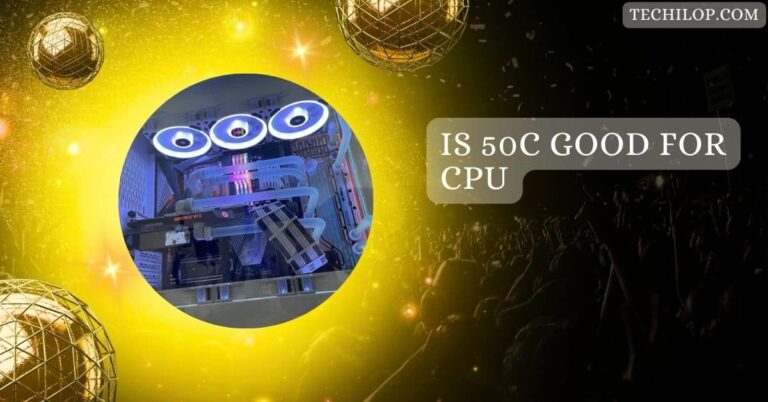 Is 50c Good For CPU